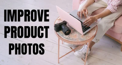 Etsy Sales Secrets How Good Images Improve Sales
