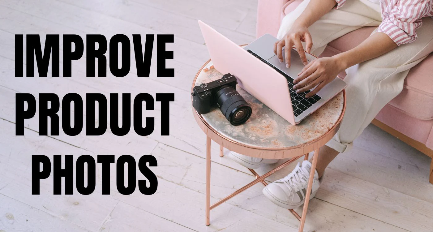 Etsy Sales Secrets How Good Images Improve Sales