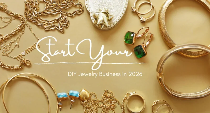How to start your diy jewelry business in 2026 to earn extra income.